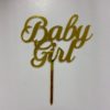 Caketopper baby girl goud bij cake, bake & love 1