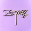 Caketopper happy birthday - hout bij cake, bake & love 1