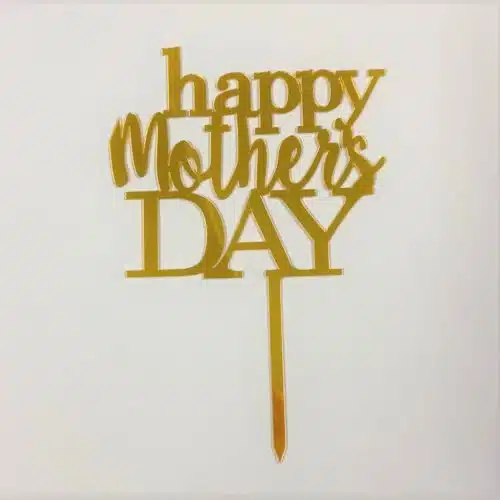 Caketopper happy mothersday goud versie 2