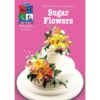 Pme course – sugar flowers maart 2023 bij cake, bake & love 3