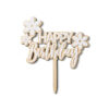 Caketopper hout & wit acryl happy birthday bij cake, bake & love 3
