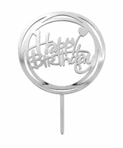 Happy Birthday Round Topper Zilver Acryl Extra Dun