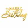 Acryl goud happy birthday taartdecoratie (zonder prikker) bij cake, bake & love 4 Acryl goud happy birthday taartdecoratie (zonder prikker) bij cake, bake & love 3